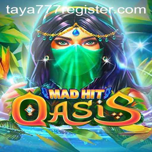 MadHitOasis: Exploring the World of Gaming with TAYA777
