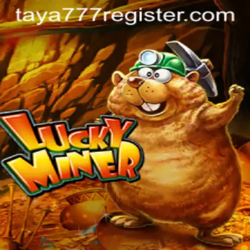 Discover the Thrilling World of LuckyMiner with TAYA777