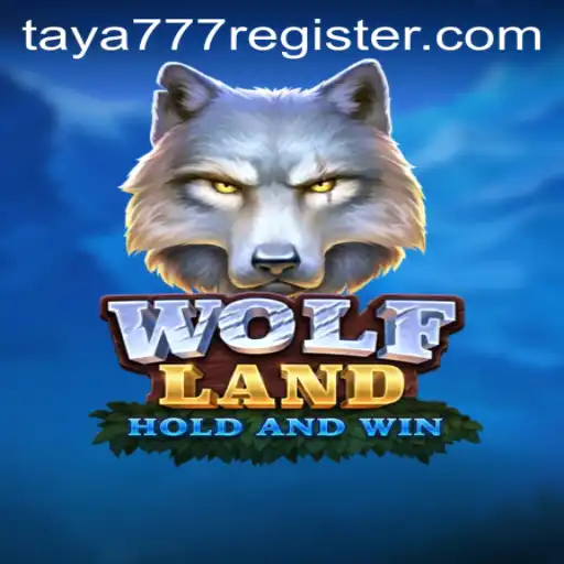 Exploring the Adventurous Realm of WolfLand and the Mystique of TAYA777